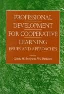 Professional Development for Cooperative Learning: Issues and Approaches