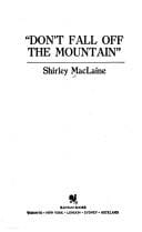 "Don't fall off the mountain."