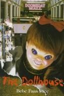 The Dollhouse