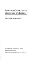 Feminist Cultural Theory: Process and Production