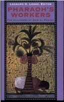 Pharaoh's Workers: The Village of Deir El Medina