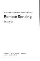 Keyguide to information sources in remote sensing.