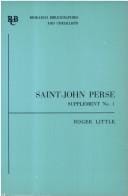 Saint-John Perse: Supplement I (Research Bibliographies and Checklists)