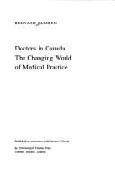 Doctors in Canada: The Changing World of Medical Practice