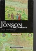 Ben Johnson: Four Comedies (Longman Annotated Texts)