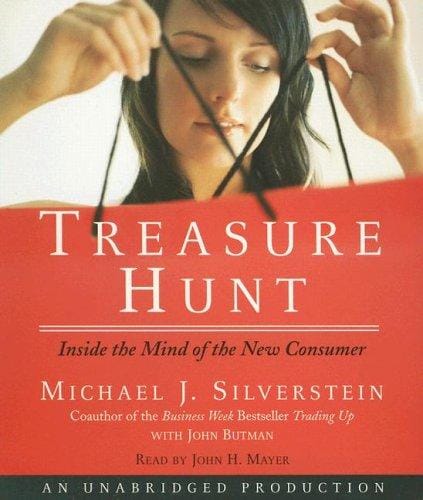Treasure Hunt: Inside the Mind of the New Consumer