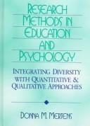 Research methods in education and psychology: integrating diversity with quantitative & qualitative approaches