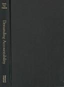 Demanding Accountability: Civil Society Claims and the World Bank Inspection Panel