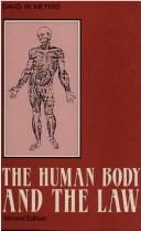 The Human Body and Law: Second Edition (Edinburgh Law and Society Series)
