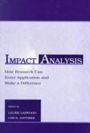 Impact Analysis: How Research Can Enter Application and Make A Difference (Applied Social Research Series)