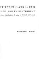 three pillars of Zen: teaching practice, and enlightenment