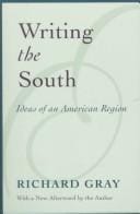 Writing the South: Ideas of an American Region
