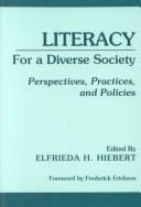 Literacy for a Diverse Society: Perspectives, Practices, and Policies (Language and Literacy Series)