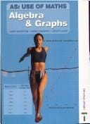 As Use of Maths: Algebra & Graphs (As Use of Maths)