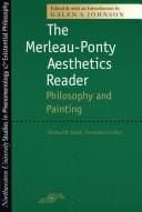 The Merleau-Ponty Aesthetics Reader: Philosophy and Painting (SPEP)