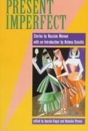 Present Imperfect: Stories by Russian Women