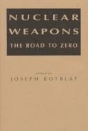 Nuclear weapons: the road to zero