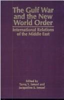 The Gulf War and the new world order: international relations of the Middle East