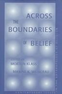 Across the boundaries of belief: contemporary issues in the anthropology of religion