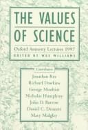 The Values of Science: The Oxford Amnesty Lectures 1997 (Oxford Amnesty Lectures Series)