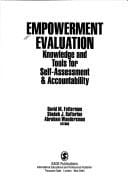 Empowerment Evaluation: Knowledge and Tools for Self-Assessment and Accountability