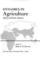 Tradition and Dynamics in Small-Farm Agriculture: Economic Studies in Asia, Africa, and Latin America