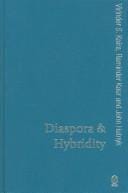 Diaspora and Hybridity (Published in association with Theory, Culture & Society)