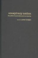 Conspiracy Nation: The Politics of Paranoia in Postwar America