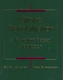 Stroke Rehabilitation: A Function-Based Approach