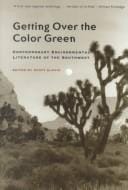 Getting over the color green: contemporary environmental literature of the Southwest
