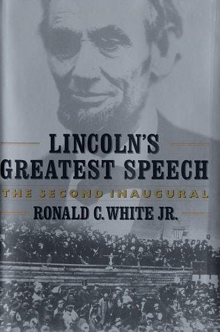 Lincoln's greatest speech: the second inaugural