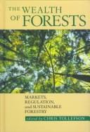 The Wealth of Forests: Markets, Regulation, and Sustainable Forestry