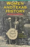 Women and Texas history: selected essays