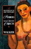 Woman's Dictionary of Symbols and Sacred Objects