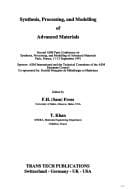 Synthesis, Processing, and Modelling of Advanced Materials: Second Asm Paris Conference on Synthesis, Processing, and Modelling of Advanced Material (Key Engineering Materials,)