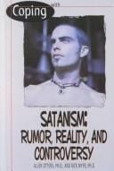 Satanism: rumor, reality, and controversy