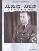 Albert Speer: Hitler's Architect (Holocaust Biographies)