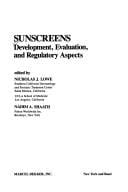 Sunscreens: Development, Evaluation and Regulatory Aspects (Cosmetic Science and Technology Series)
