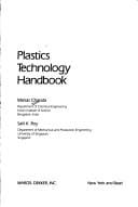 Plastics technology handbook