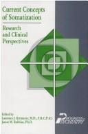 Current Concepts of Somatization: Research and Clinical Perspectives (Progress in Psychiatry)