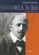 W.E.B. Du Bois: Scholar and Activist (Black Americans of Achievement)