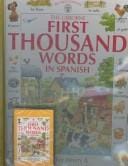 The Usborne First Thousand Words in Spanish: Workbook