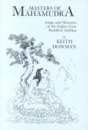 Masters of Mahamudra: Songs and Histories of the Eighty-Four Buddhist Siddhas (Suny Series in Buddhist Studies)