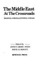 The Middle East at the Crossroads: Regional Forces and External Powers