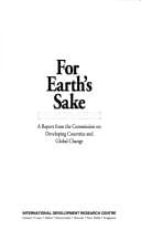 For Earth's Sake: A Report from the Commission on Developing Countries and Global Change