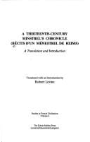 A Thirteenth-Century Minstrel's Chronicle: A Translation and Introduction (Studies in French Civilization)