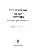 The howling of the coyotes: reconstruction efforts to divide Texas