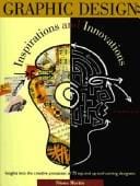 Graphic Design: Inspirations and Innovations