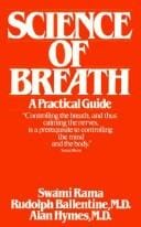 Science of breath: A practical guide