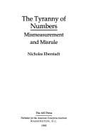The Tyranny of Numbers: Mismeasurement and Misrule (Aei Studies, 528)
